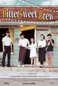 Bittersweet Brew (2016) ร้านกาแฟ…สื่อรักด้วยใจ
