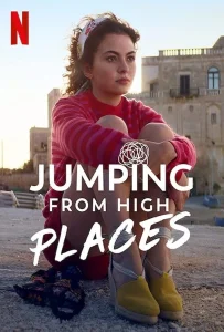 Jumping from High Places (2022) วันนี้ฉันจะไม่กลัว