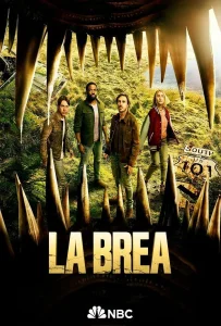 La Brea Season 3 (2024) ลาเบรีย ผจญภัยโลกดึกดำบรรพ์
