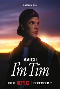 Avicii I'm Tim (2024) ผมชื่อทิม