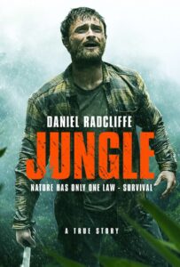Jungle (2017) แดนฝันป่านรก