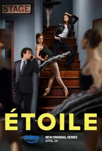 Étoile Season 1 (2025) โรงละครท้าฝัน