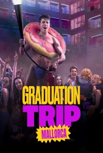 Graduation Trip Mallorca (2025) จบทั้งทีต้องไปตี้ที่มาญอร์ก้า