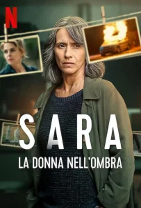 Sara La donna nell'ombra Season 1 (2025) ซาร่า ผู้หญิงในเงา