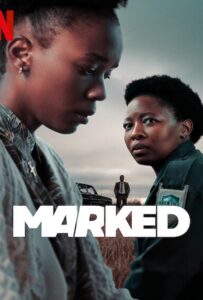 Marked Season 1 (2025) เป้าอันตราย