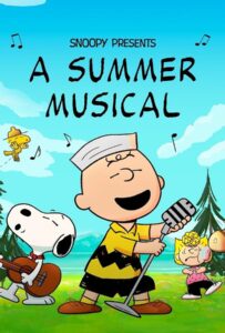 Snoopy Presents A Summer Musical (2025)