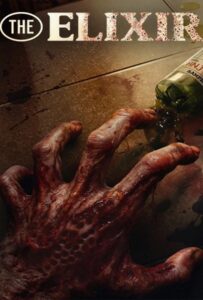 The Elixir (2025) น้ำทิพย์ชะโลมตาย