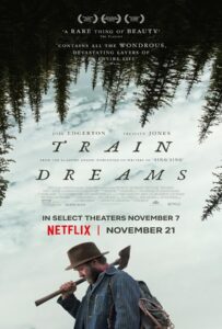 Train Dreams (2025) ทางรถไฟสายฝัน