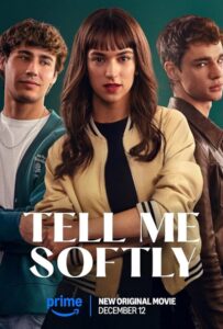 Tell Me Softly (2025) อดีตรักไม่เคยเลือน