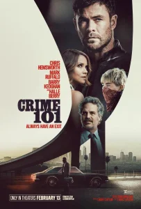 Crime 101 (2026) เส้นทางปล้นโคตรระห่ำ