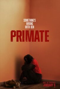 Primate (2025) ลิงคลั่งพันธุ์ดิบ