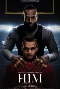 Him (2025) ตำนานคนจริง