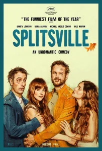 Splitsville (2025) สปลิตส์วิลล์ หนังตลกไม่ค่อยโรแมนติก