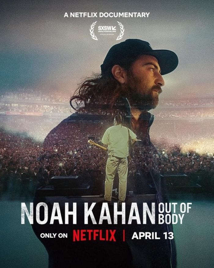Noah Kahan Out of Body (2026) โนอาห์ คาห์น เส้นทางสู่จุดสูงสุด