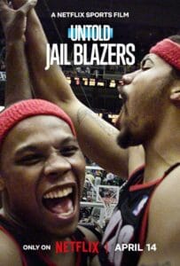Untold Jail Blazers (2026) เจลเบลเซอร์ส