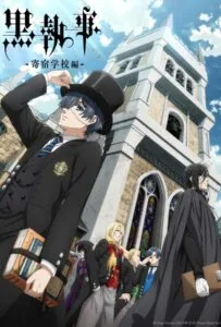 Black Butler Public School Arc Season 4 (2024) คนลึกไขปริศนาลับ ภาค 4