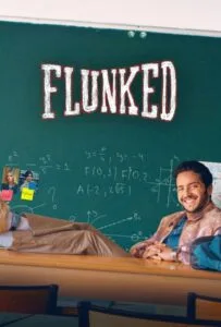Flunked Season 1 (2026) คุณครูสอบตก