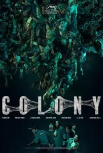 Colony (2026) ยึดร่างคลั่ง