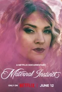 Maternal Instinct (2026) สัญชาตญาณของแม่ ปริศนาคดีเทย์เลอร์ พาร์เกอร์