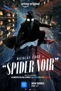Spider Noir Season 1 (2026) สไปเดอร์ นัวร์ ไอ้แมงมุมพันธุ์นรก