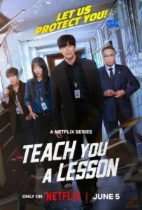 Teach You a Lesson (2026) อย่างนี้ต้องโดนสั่งสอน