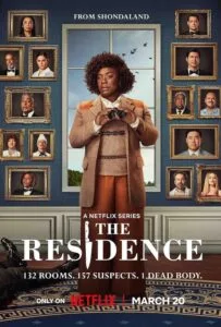 The Residence Season 1 (2025) ฆาตกรรมทำเนียบฉาว