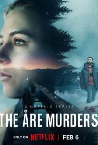 The Åre Murders Season 1 (2025) ฆาตกรรมเมืองหิมะ