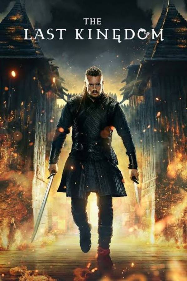 The Last Kingdom Season 5 (2022) เดอะ ลาสต์ คิงดอม 5 The Last Kingdom Season 5 (2022) เดอะ ลาสต์ คิงดอม 5