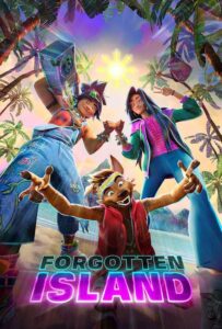 Forgotten Island (2026) เกาะมหัศจรรย์กับความทรงจำที่ลบลืม